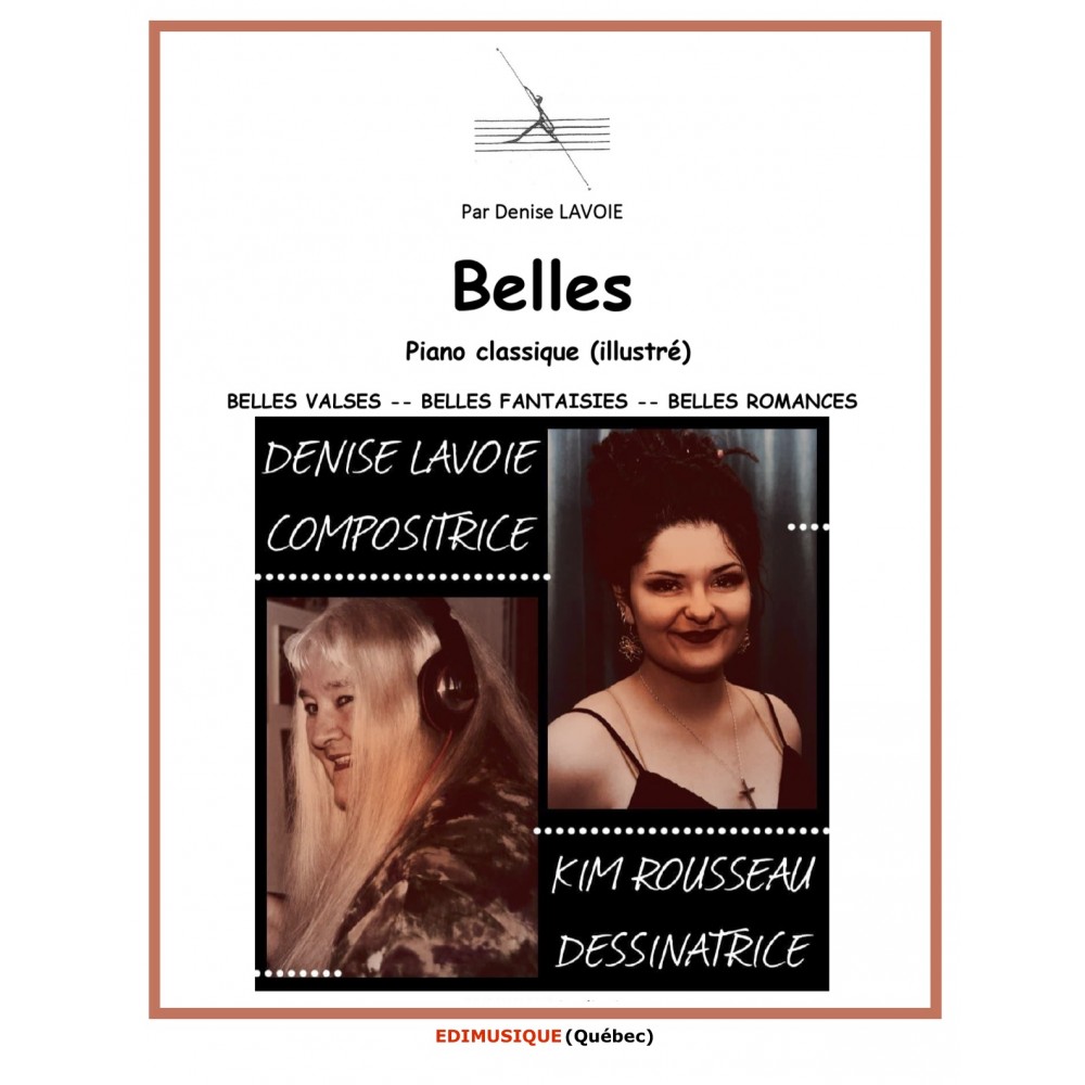 BELLES - Piano classique (illustré)